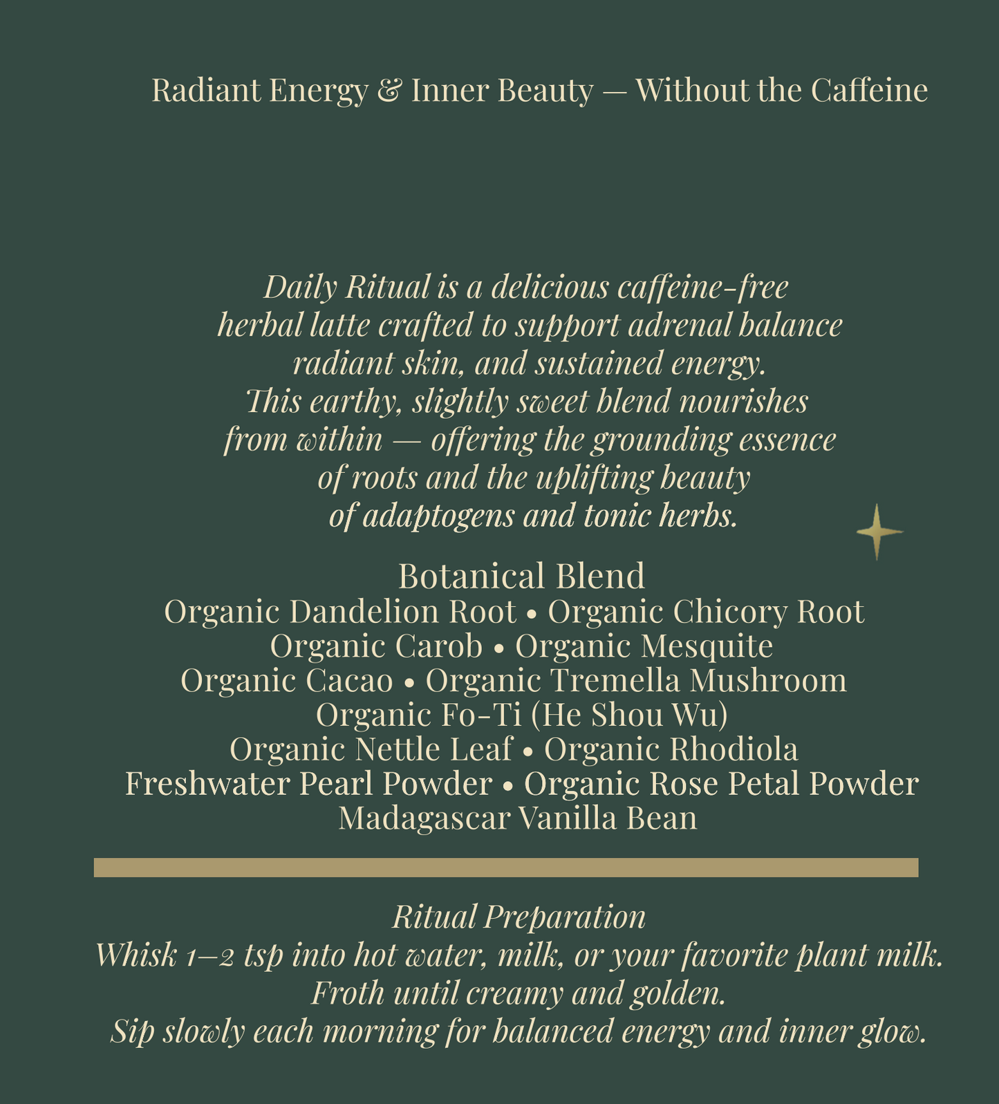 Daily Ritual latte powder- 3.5 oz Caffeine-Free | Adaptogenic | Rich in Plant-Based Minerals & Antioxidants